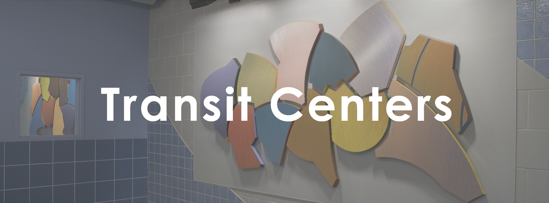 Transit Centers Header