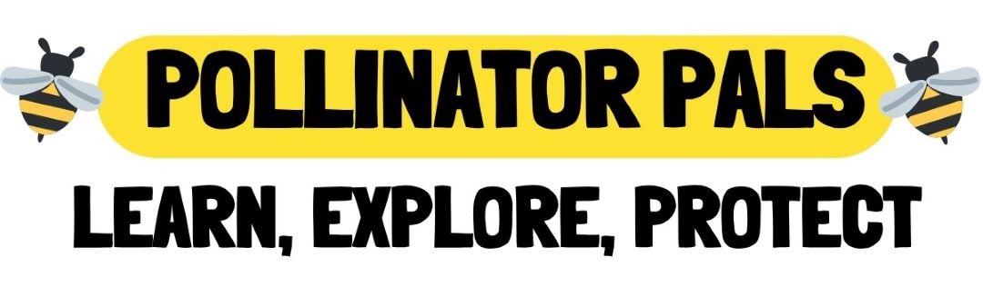 Pollinator Pals: Learn, Explore, Protect