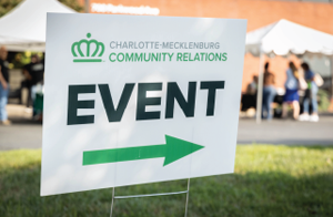 Charlotte-Mecklenburg Community Relations Event sign